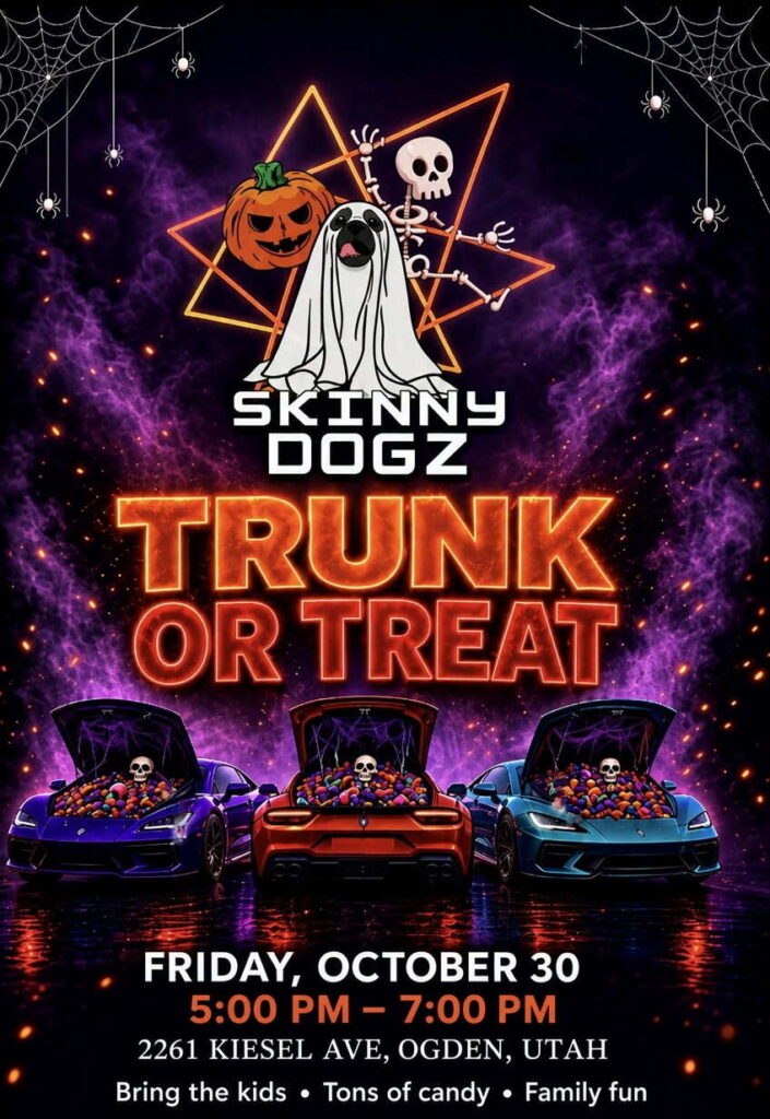 Skinny Dogz Trunk or Treat flyer, Friday October 30, 5 to 7 PM, 2261 Kiesel Ave, Ogden, Utah